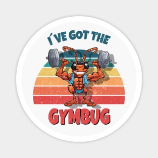 I´ve got the gym bug. fit for fun Magnet